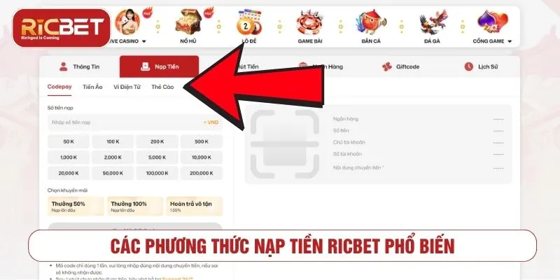 Nạp Tiền RICBET - Hướng Dẫn Giao Dịch An Toàn Các phương thức nạp tiền RICBET phổ biến