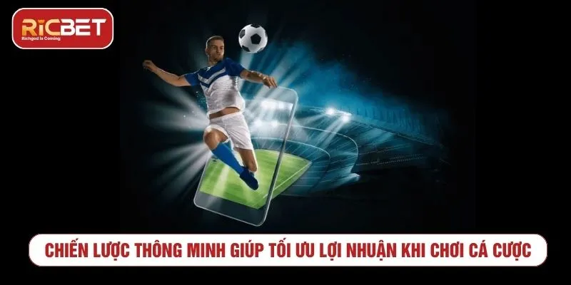 Kèo Châu Á RICBET - Cách Đọc Kèo Chấp Bóng Đá Quản lý vốn khi chơi kèo châu Á trong cá cược bóng đá